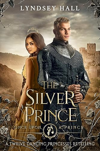 The Silver Prince (By: Lyndsey Hall) cover