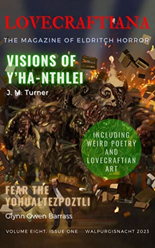 Lovecraftiana: Vol 8, Issue 1, Walpurgisnacht 2023 book cover