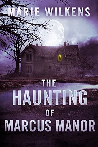 The Haunting of Marcus Manor book cover