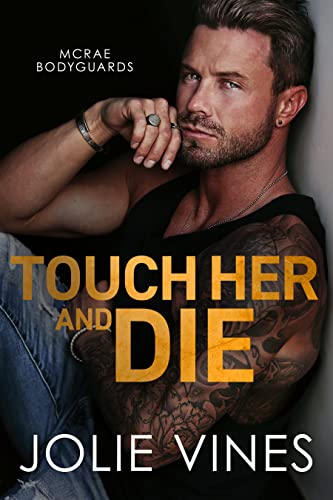 Touch Her and Die book cover