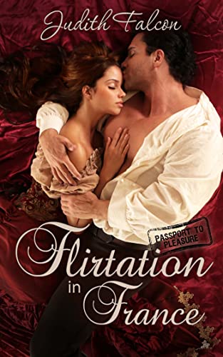 Flirtation in France (By: Judith Falcon) cover