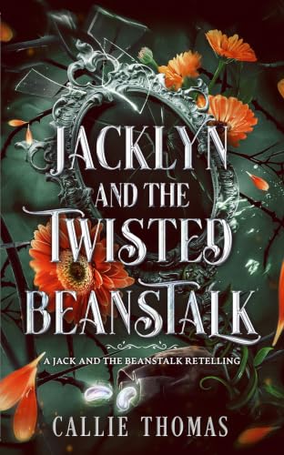 Jacklyn and the Twisted Beanstalk book cover