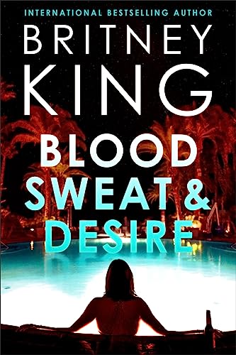 Blood, Sweat, and Desire cover
