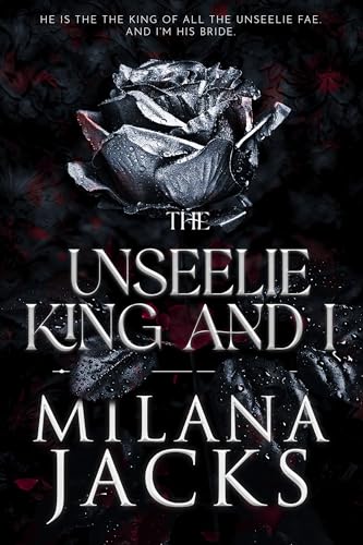 The Unseelie King and I book cover