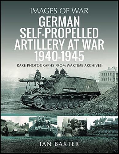German Self-propelled Artillery at War 1940–1945 book cover
