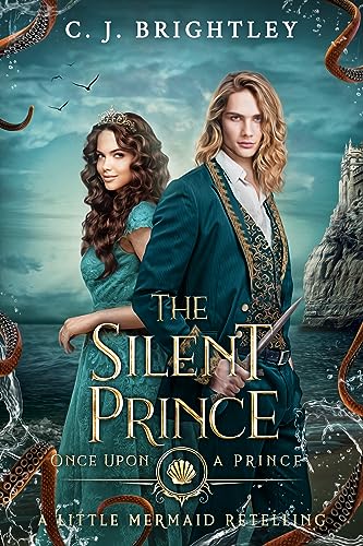 The Silent Prince (By: C.J. Brightley) cover