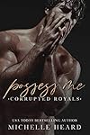 Possess Me (Corrupted Royals)