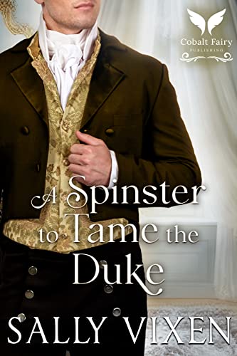A Spinster to Tame the Duke book cover