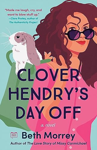 Clover Hendry's Day Off cover