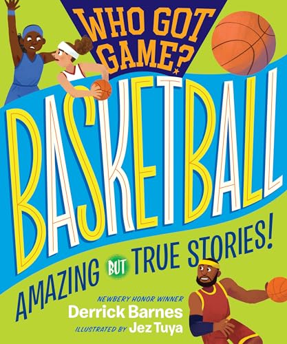 Who Got Game?: Basketball book cover