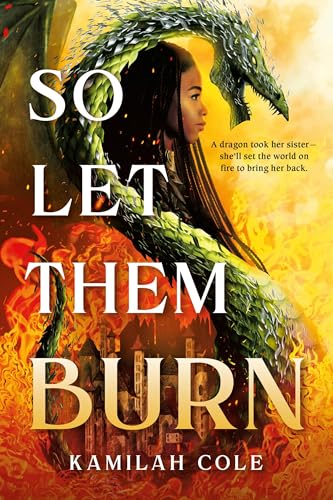So Let Them Burn book cover