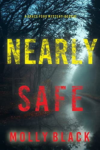 Nearly Safe book cover