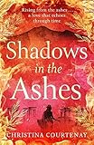 Shadows in the Ashes
