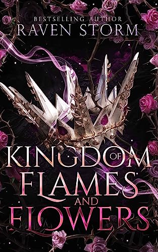 Kingdom of Flames & Flowers book cover