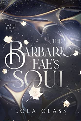 The Barbaric Fae's Soul book cover