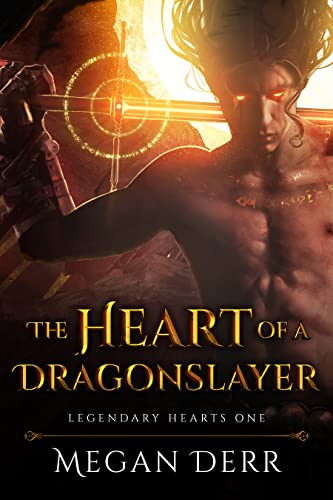 The Heart of a Dragonslayer book cover