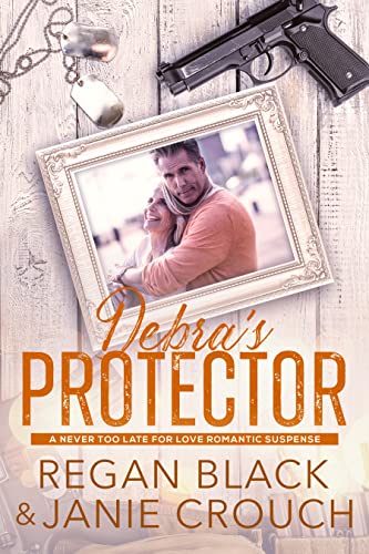 Debra's Protector (With: Janie Crouch) cover