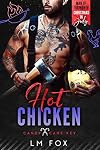 Hot Chicken: A Man of the Month Club Christmas in July Series Novella