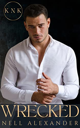 Wrecked (By: Nell Alexander) cover