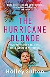 The Hurricane Blonde