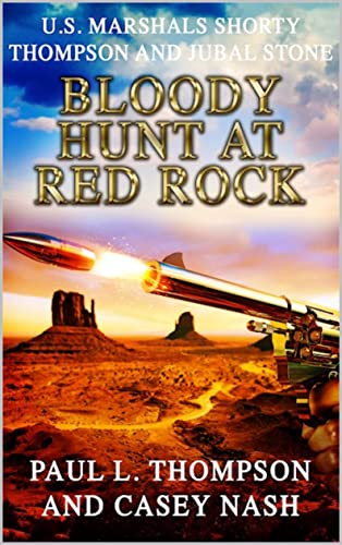 Bloody Hunt At Red Rock book cover