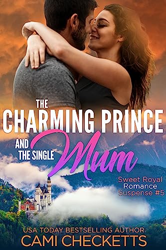 The Charming Prince and the Single Mom book cover