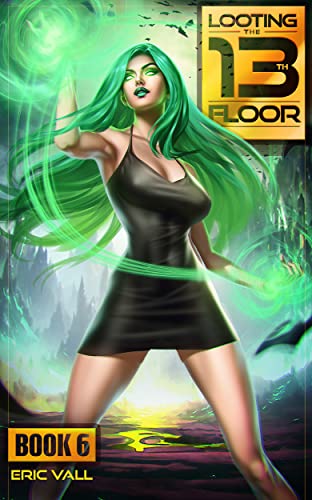 Looting the 13th Floor 6 cover