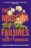 The Museum of Failures
