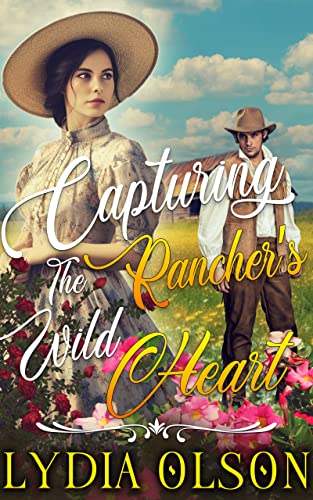 Capturing the Rancher's Wild Heart cover