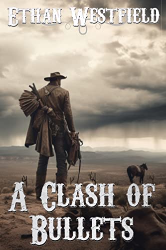 A Clash of Bullets book cover