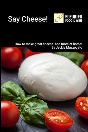 Cover of Say Cheese! cookbook by Jackie Mazzocato