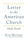 Letter to the American Church Study Guide