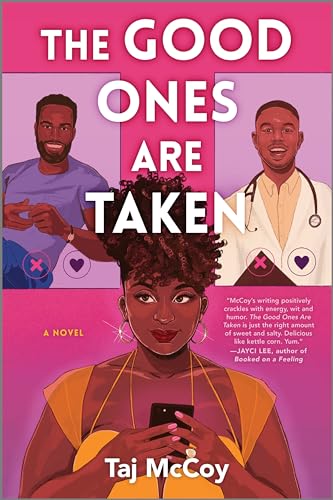 The Good Ones are Taken book cover