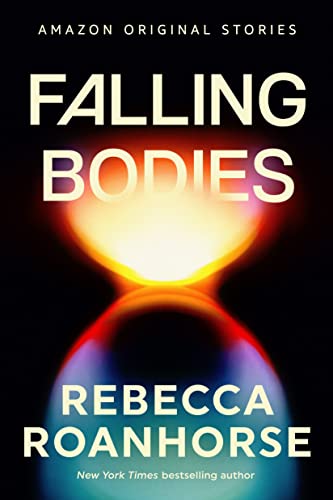 Falling Bodies (By: Rebecca Roanhorse) cover