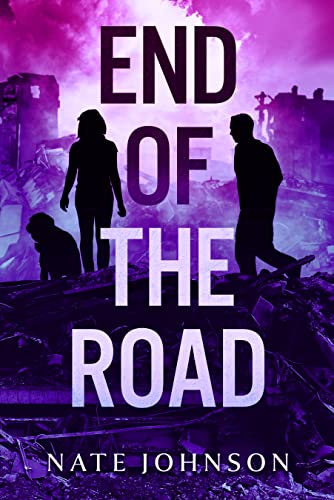 The End of the Road (As:Nate Johnson) cover