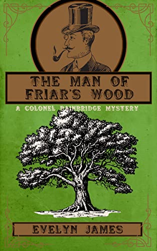 The Man of Friars' Wood book cover