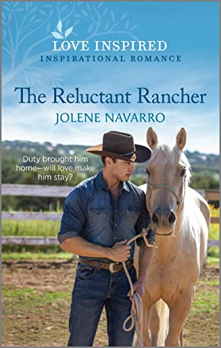 The Reluctant Rancher (By: Jolene Navarro) cover