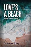 Love’s A Beach