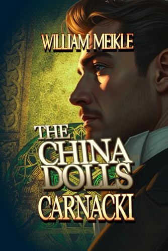 Carnacki: The China Dolls cover