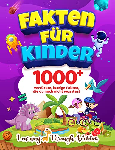 Fakten für Kinder: 1000 verrückte Fakten