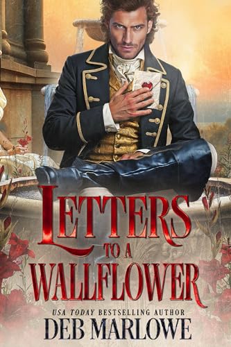 Letters to a Wallflower (By: Deb Marlowe) cover