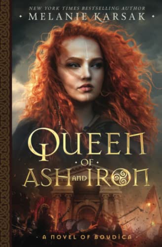 Queen of Ash and Iron of Boudica book cover