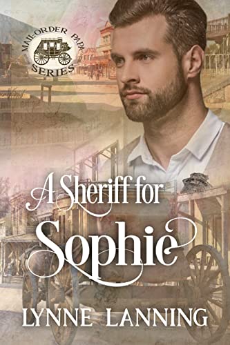 A Sheriff for Sophie (By: Lynne Lanning) cover