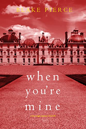 When You’re Mine book cover