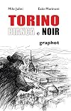 Torino bianca e noir