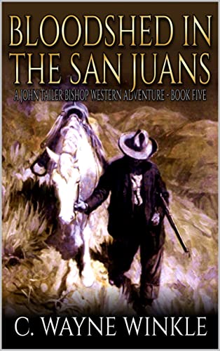 Bloodshed In The San Juans book cover