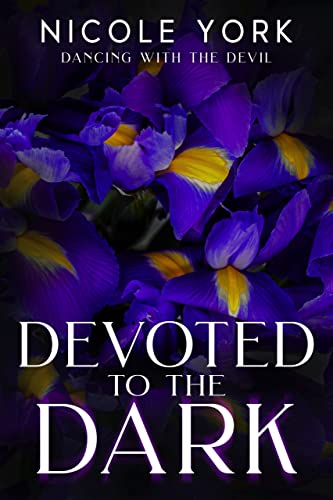 Devoted to the Dark (As:Nicole York) cover