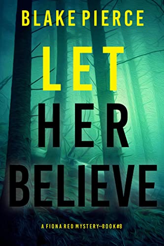 Let Her Believe book cover