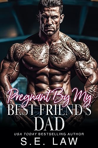 Pregnant By My Best Friend's Dad book cover