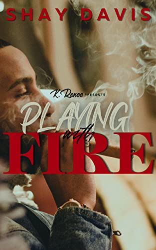 Playing With Fire book cover
